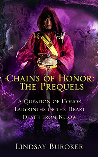 Chains of Honor: the Prequels (Tales 1-3)