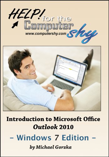 Introduction to Microsoft Office Outlook 2010 - Windows 7 Edition