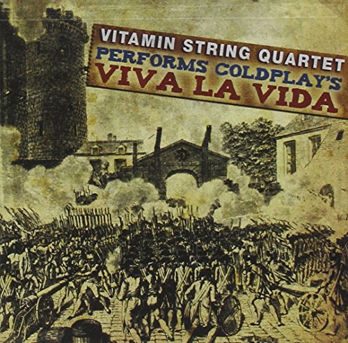 Vitamin String Quartet: Performs Coldplay's Viva La Viva